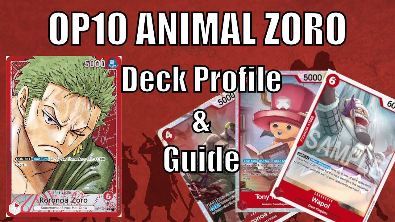 Red Zoro The ANIMAL Of OP10 - Deck Profile & Guide | One Piece Card Game