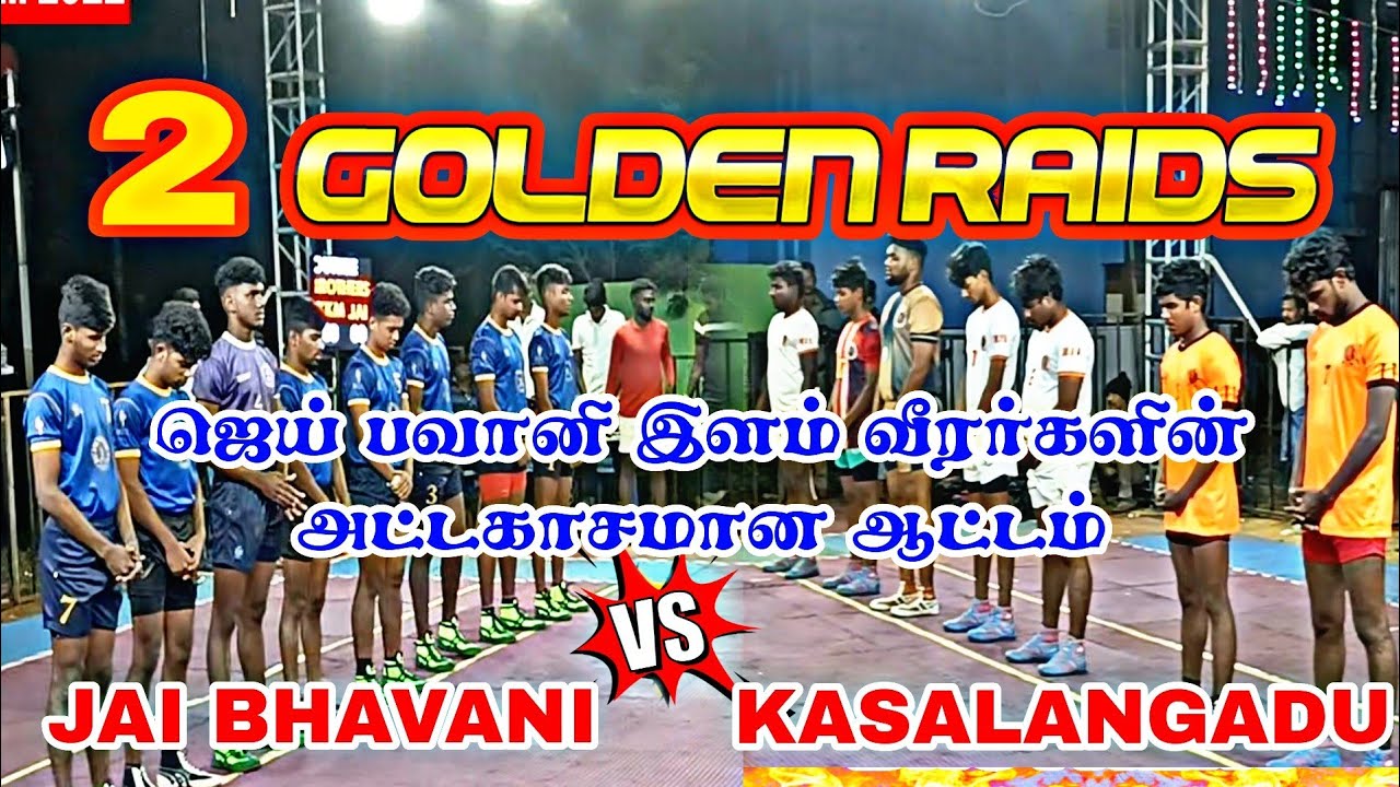 Golden Raids🔥Jai Bhavani VS KKM Kasalangadu | Mittanamalli Match 2022 | 29.11.2022 | Life of Kabaddi