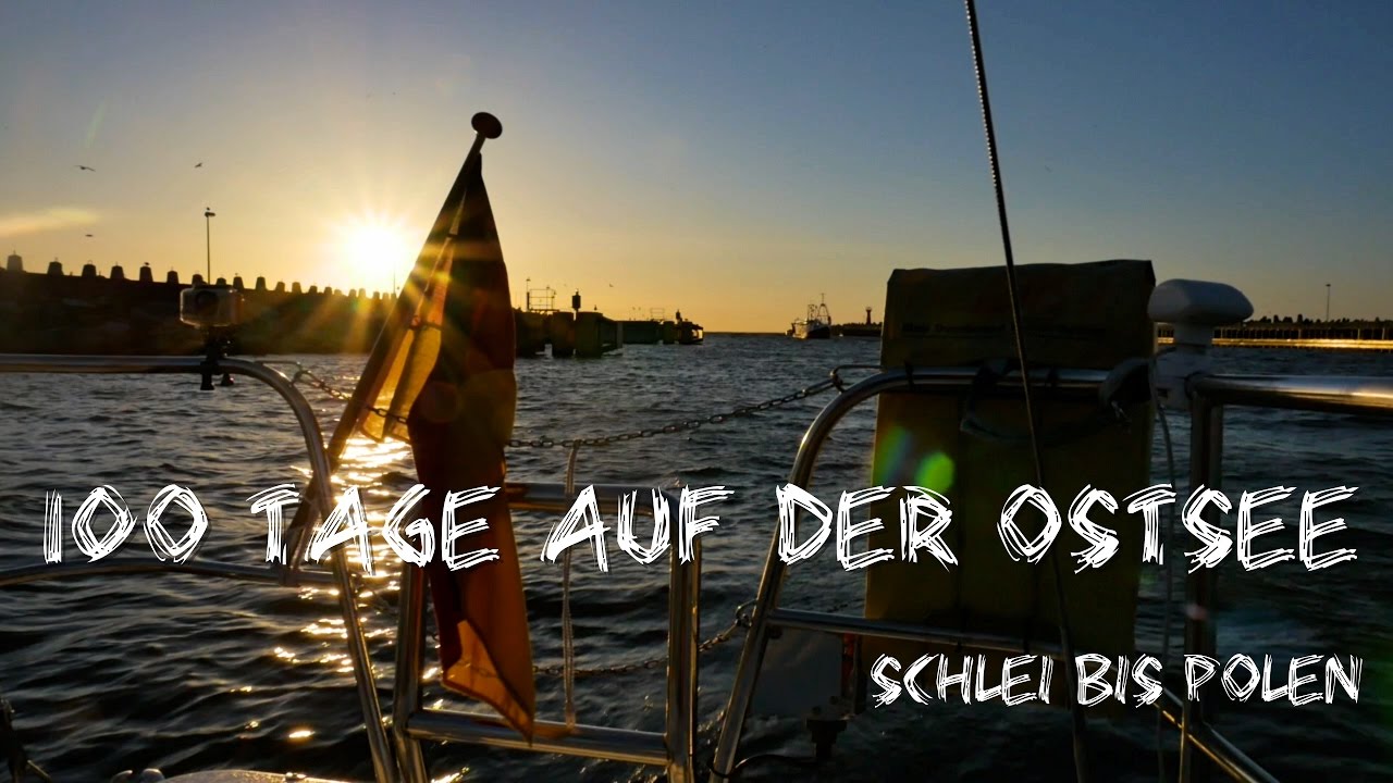 Segel-Abenteuer Ostseerunde - Schlei bis Polen (Teil 1)