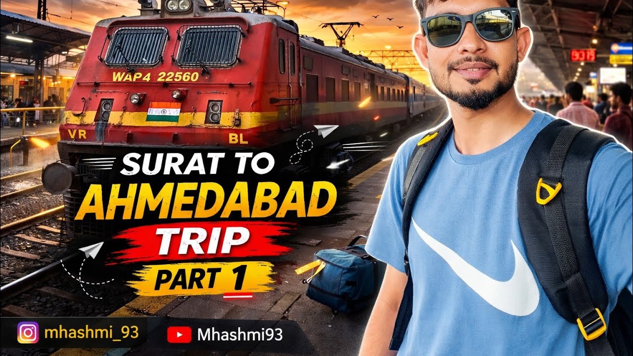 Surat to Ahmedabad Trip 🚆 | First Time Ahmedabad Vlog | Part 1 #vlog #fullvideo #viral #lifestyle 