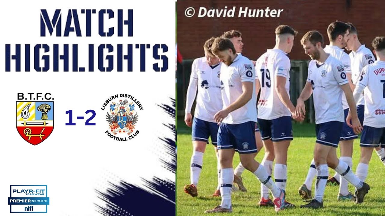 Highlights | Banbridge Town 1-2 Lisburn Distillery 22/2/2025
