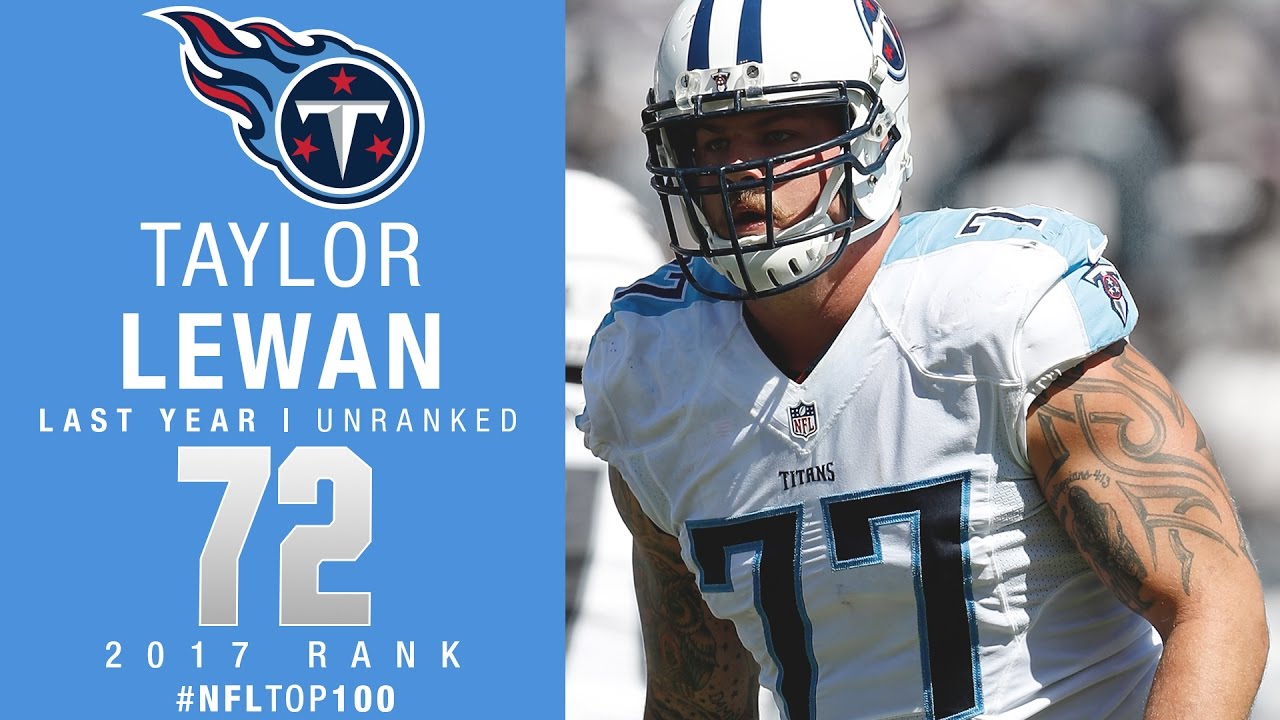 #72: Taylor Lewan (OT, Titans) | Top 100 Players of 2017 | NFL