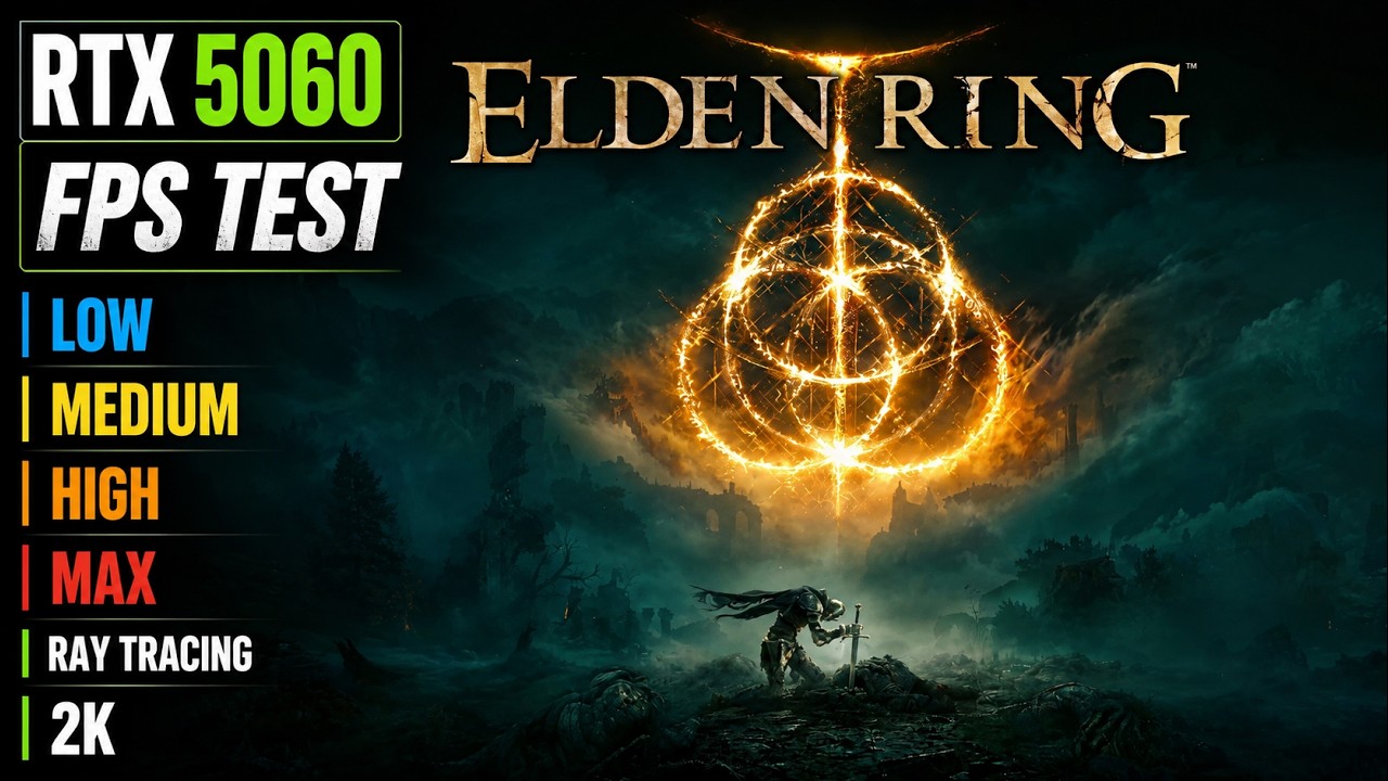ELDEN RING FPS TEST WITH RTX 5060 8GB