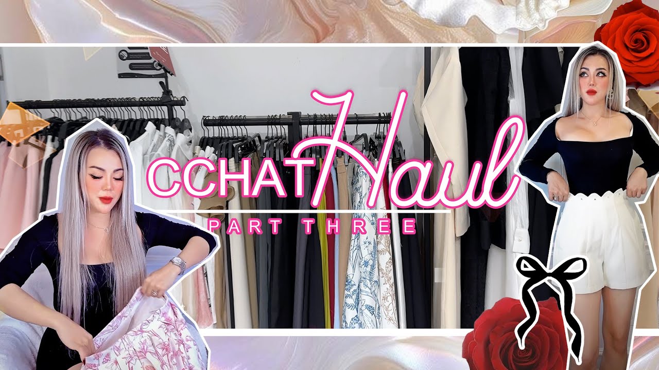 “CCHAT Clothes” try on haul | pt. Three