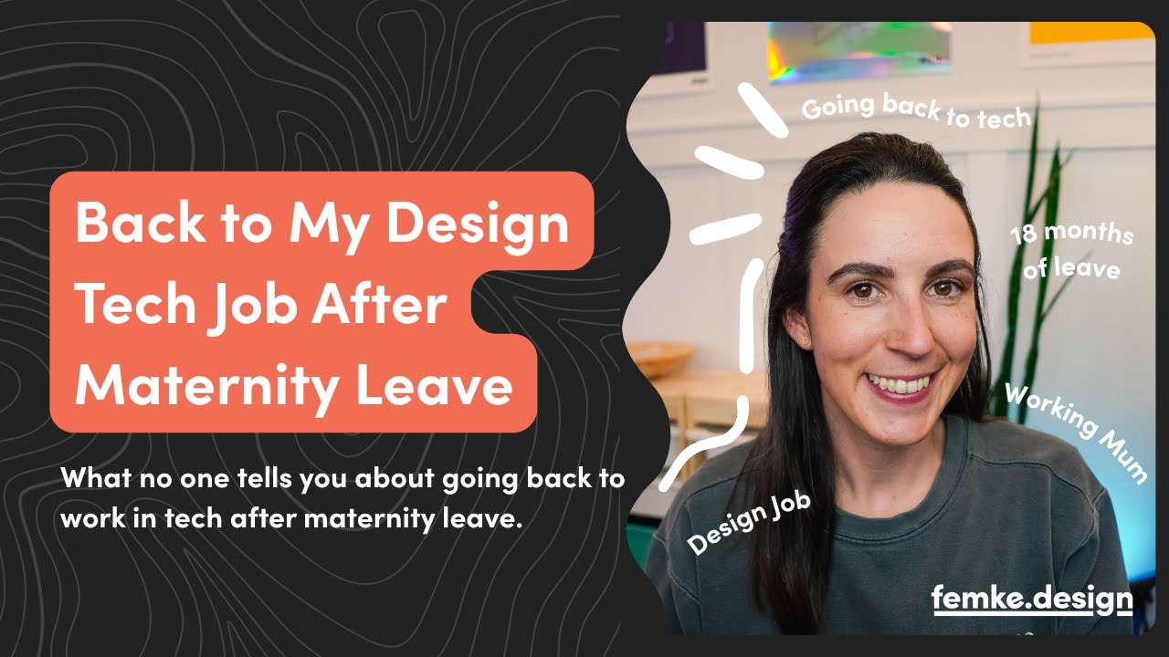 Back to My Design Tech Job After Maternity Leave