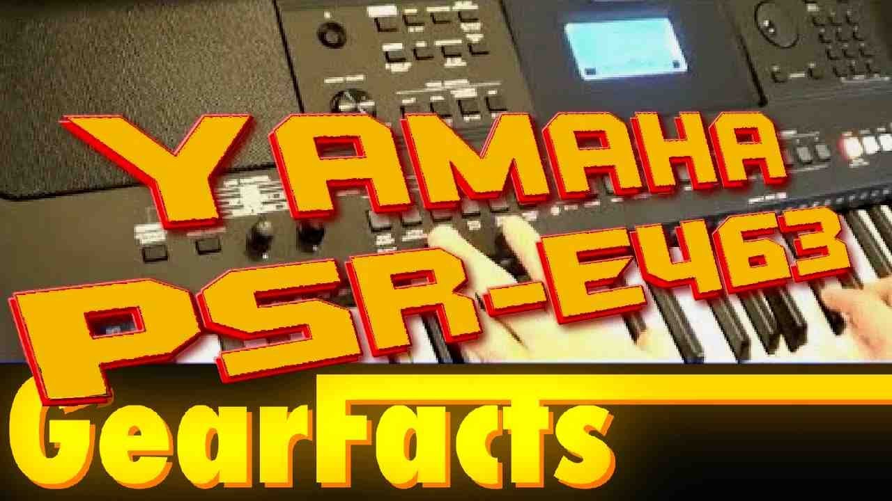 Yamaha PSR-E463 — клавиатура, которая умеет ВСЕ!