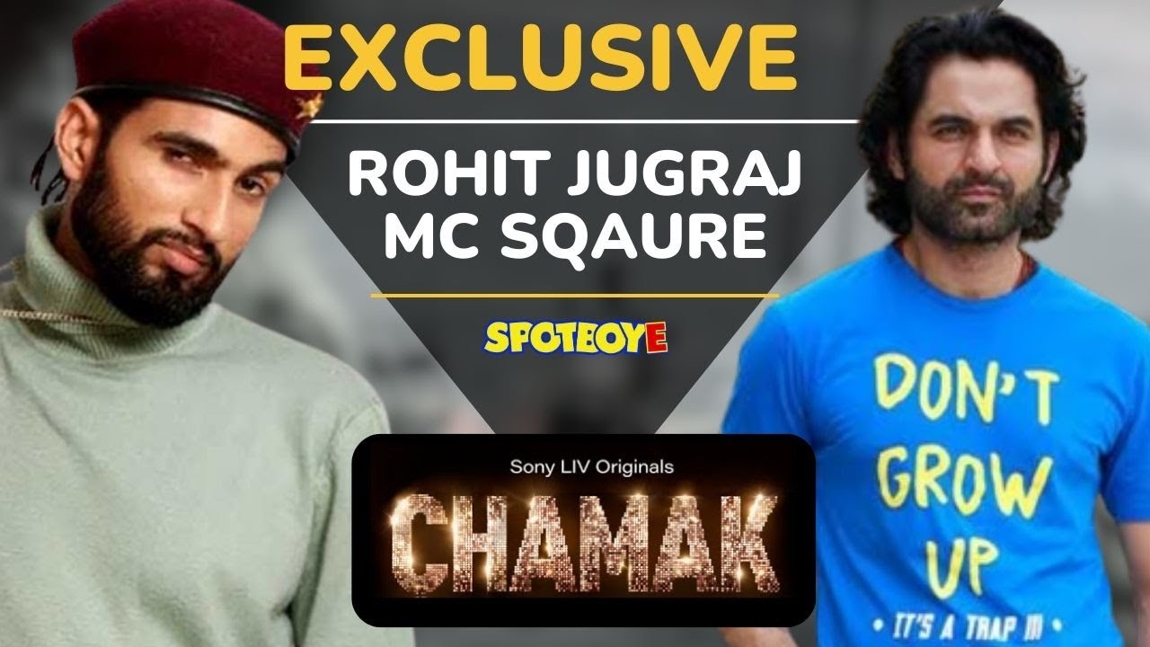 Exclusive Interview with Director Rohit Jugraj and MC Square | Chamak