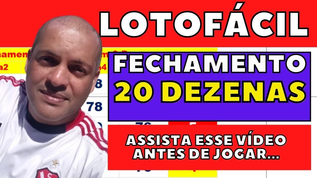 Fechamento Lotof&aacute;cil com 20 Dezenas sendo 7 Fixas