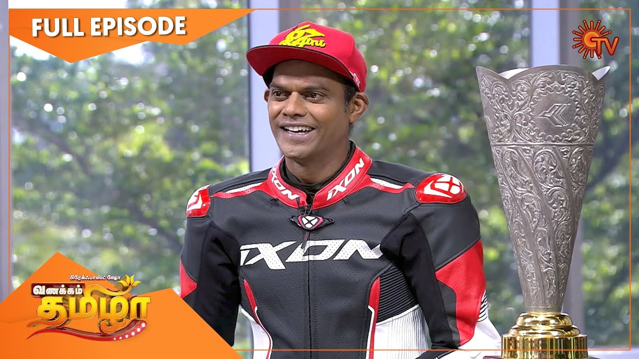 Vanakkam Tamizha with Bike Racer Rajini Krishnan | Full Show | 04 May 2021 | Sun TV