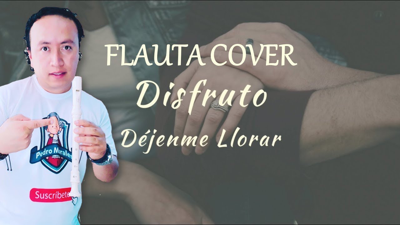 Carla Morrison - Disfruto - FLAUTA DULCE CON NOTAS