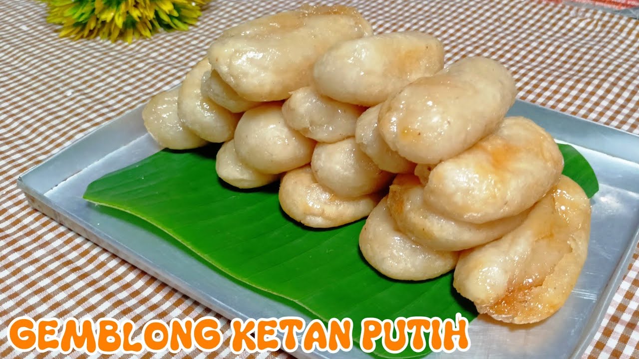 GEMBLONG KETAN PUTIH YANG ENAK DAN EMPUK ( RESEP GETAS KETAN )