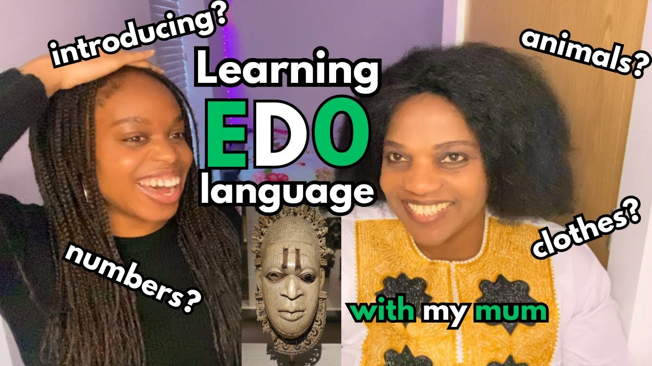 Learning Edo language with my mum 🇳🇬🗣️