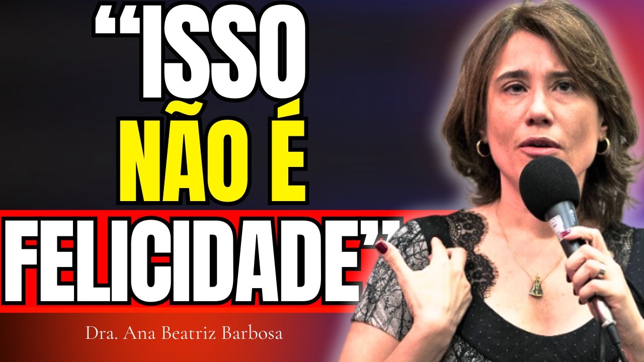 Você Está Buscando Felicidade… ou Apenas Fugindo de Si Mesmo — Ana Beatriz Barbosa