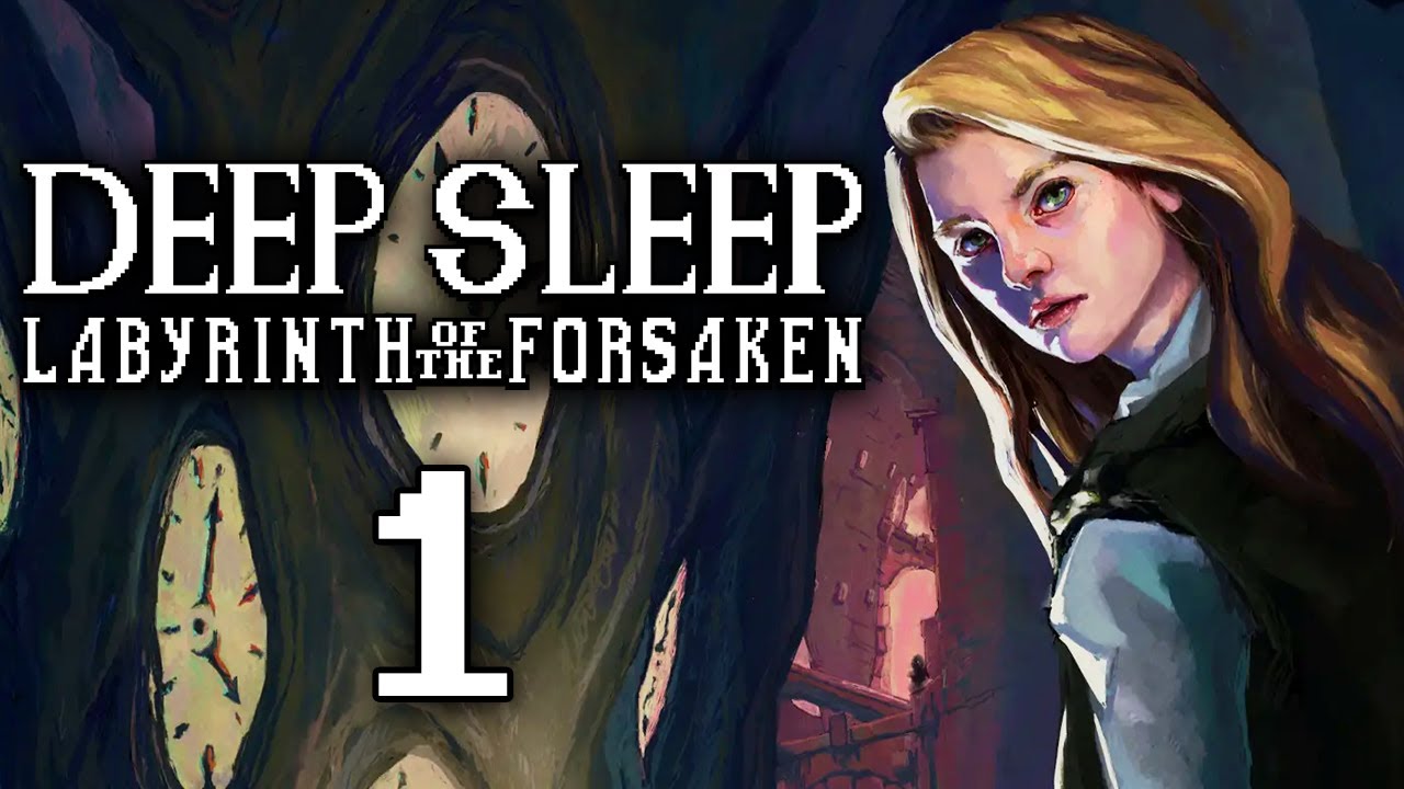 The new Deep Sleep game is LEGIT [Deep Sleep Labyrinth of the Forsaken - Part 1]