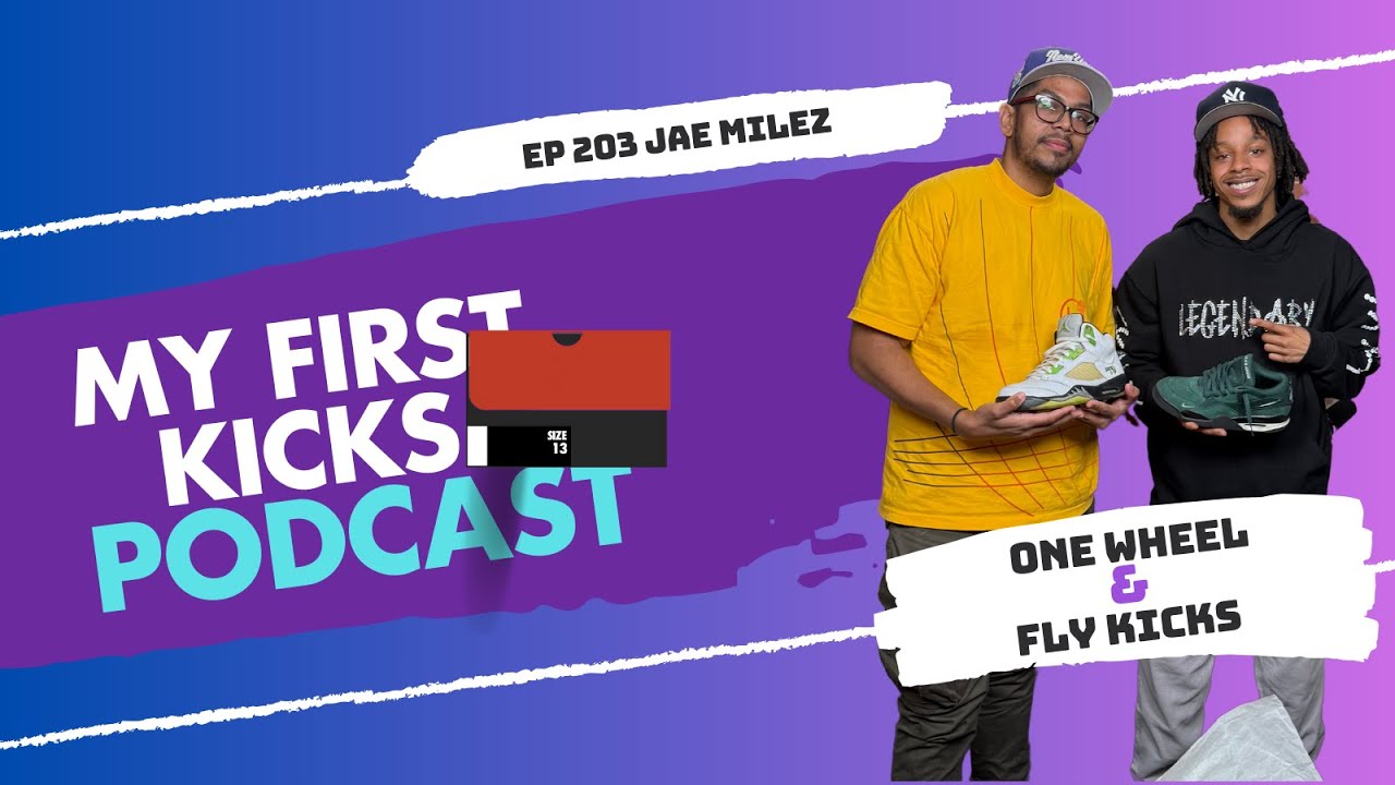 One Wheel & Fly Kicks with Jae Milez | My First Kicks Podcast Ep. 203