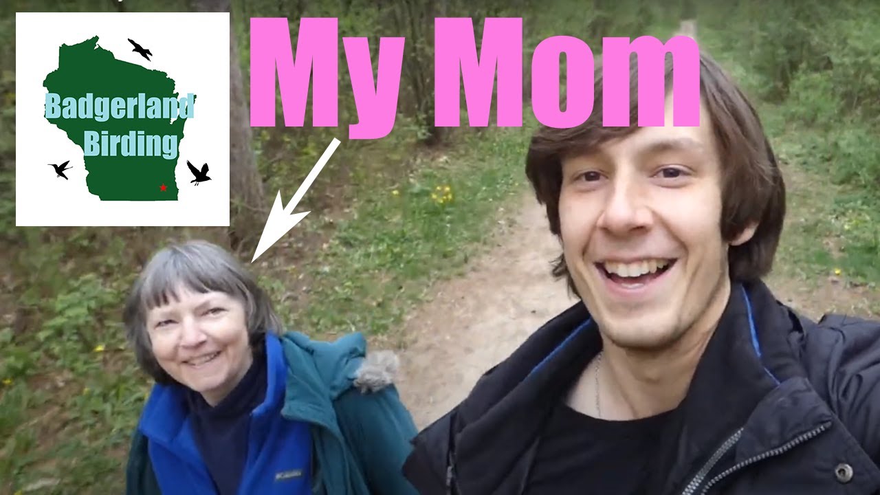 Birding with MY MOM (For Mother's Day)