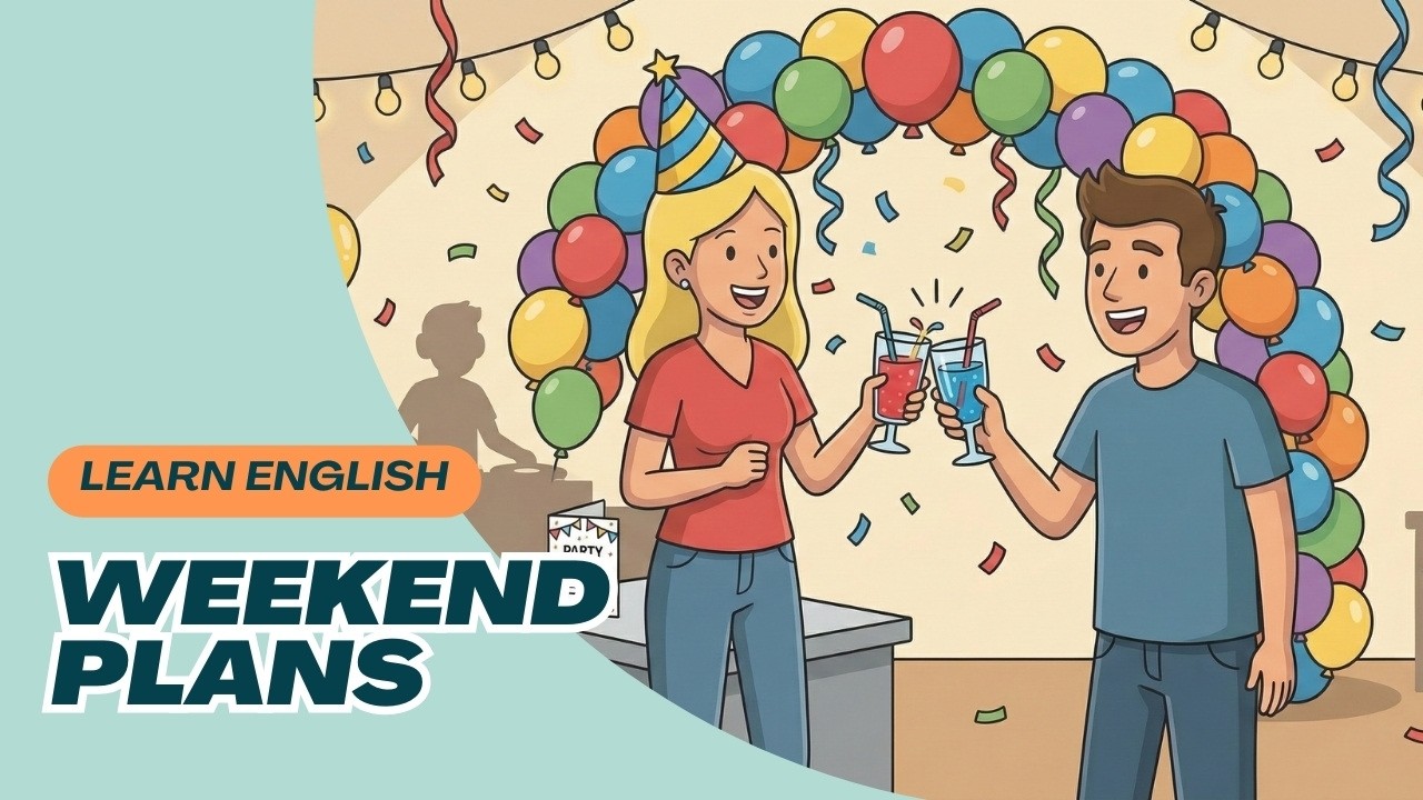 Weekend Plans in English | Easy Conversation Practice for Beginners (A1 Listening Podcast)