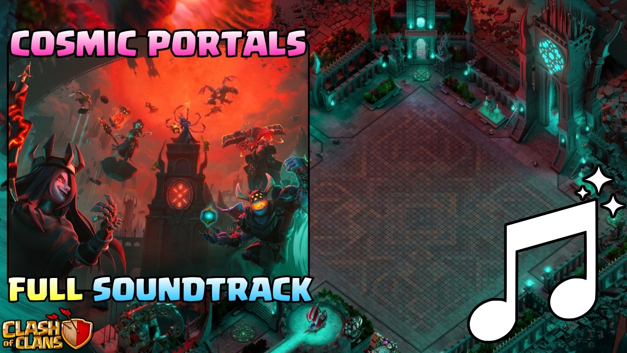 NEW Cosmic Portals Scenery - FULL Soundtrack! (Clash Of Clans)