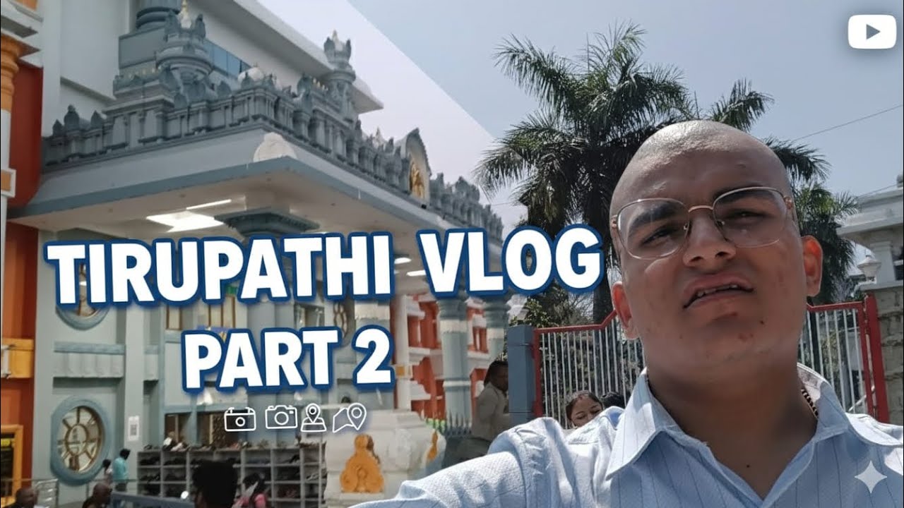 Tirupati vlog part-2 #viral #trip #ytshorts #viralvideo #tirumala #tirupati #shortvideo 