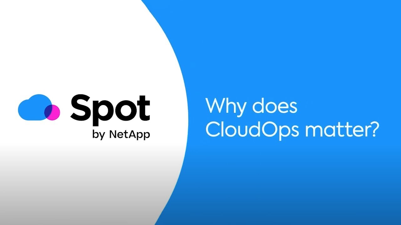 Why does CloudOps matter?
