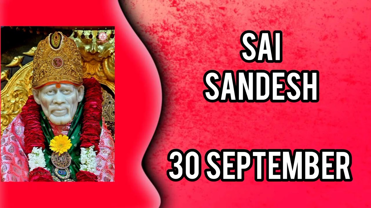 SAI SANDESH || 30 SEPTEMBER 2025