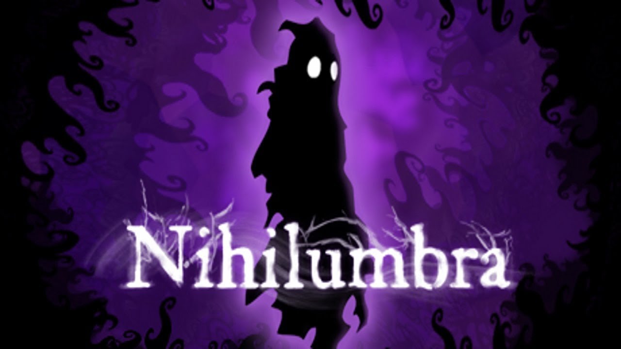 NIHILUMBRA (Full Game) - Livestream [21/07/2019]