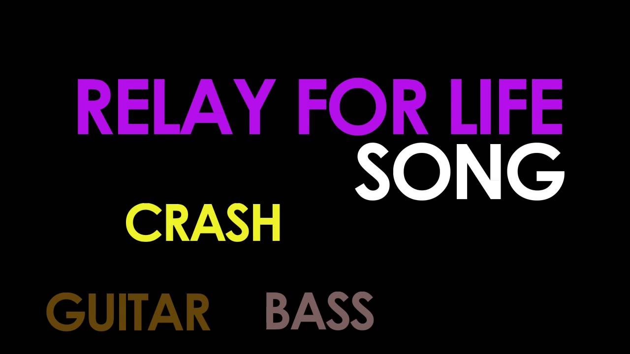 Relay For Life Song