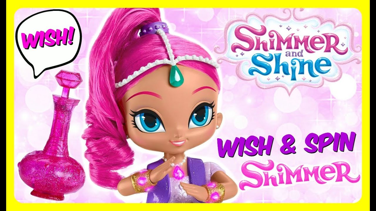 SHIMMER AND SHINE Wish & Spin Shimmer Doll!  NICK JR Shimmer and Shine MAGIC NEW TOYS!  Fun YouTube