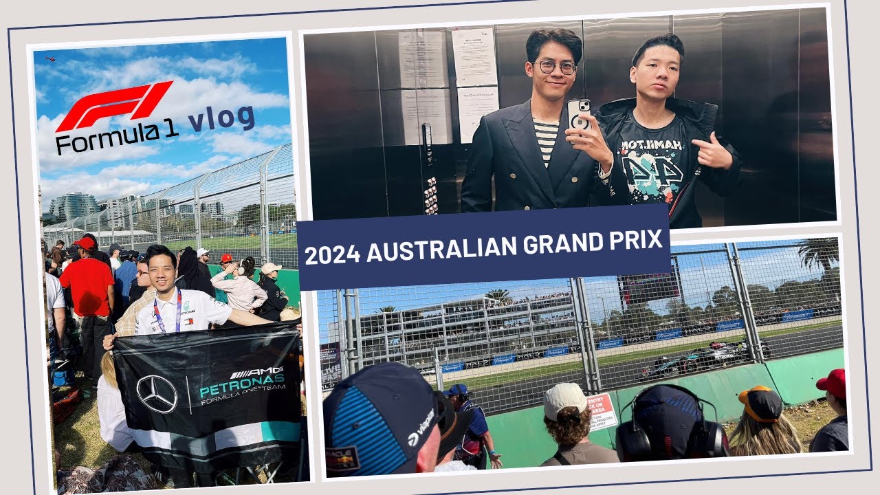 2024 AUSTRALIAN GRAND PRIX | F1 Vlog | General Admission [ENG/VIE SUB]