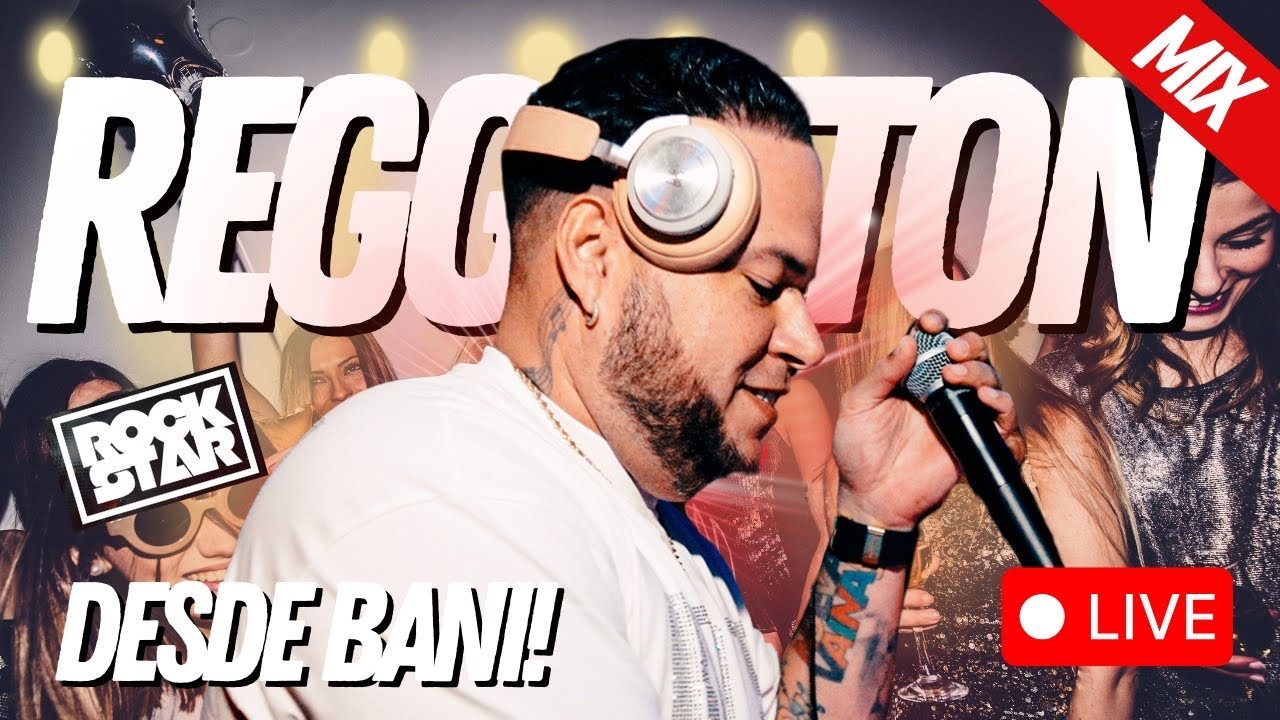 PERREO MIX EN ROCKSTAR, BANI | DJ SCUFF 🔴LIVE🔴