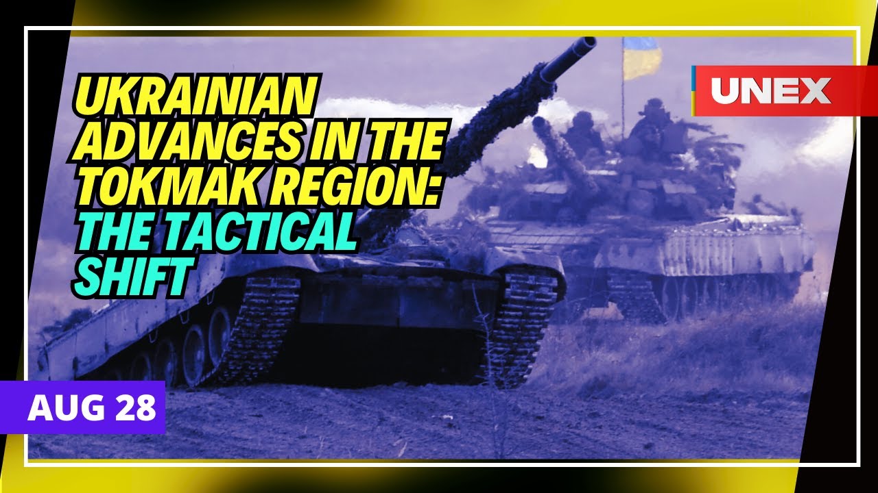 Ukrainian Advances in the Tokmak Region: The Tactical Shift