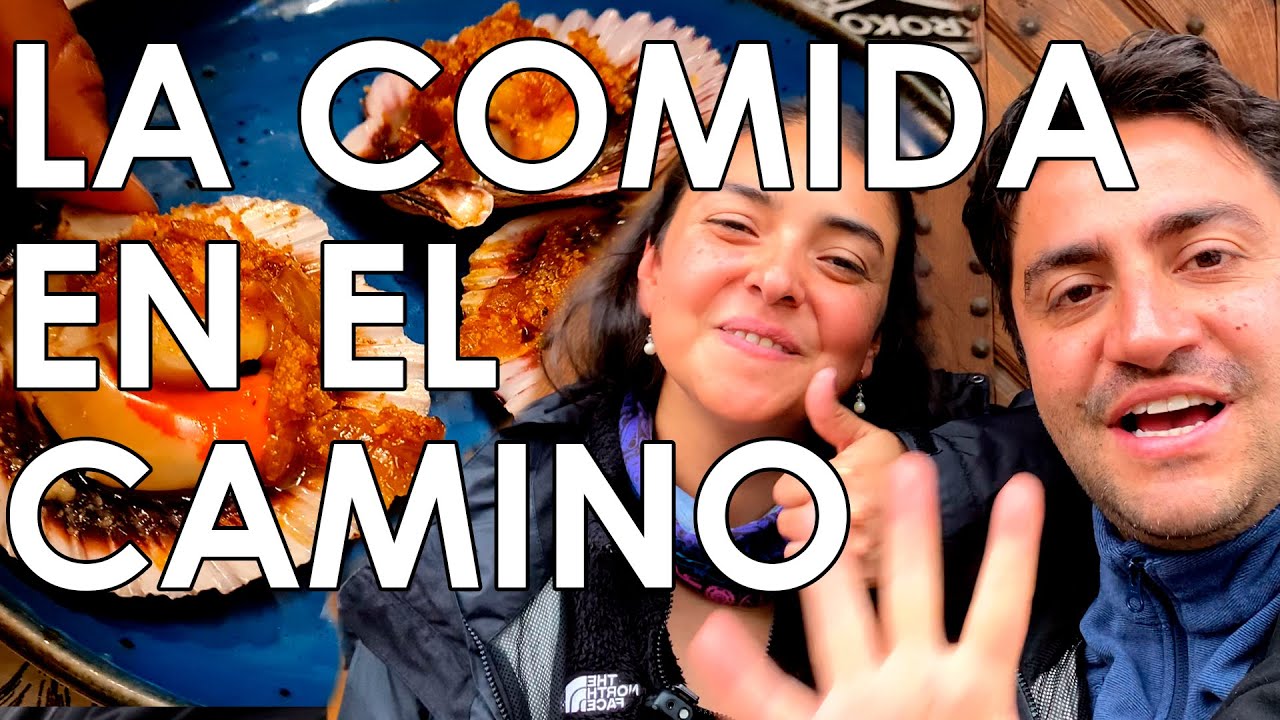 🇪🇸 La COMIDA en el CAMINO DE SANTIAGO DE COMPOSTELA, donde comer delicioso en el camino de Santiago