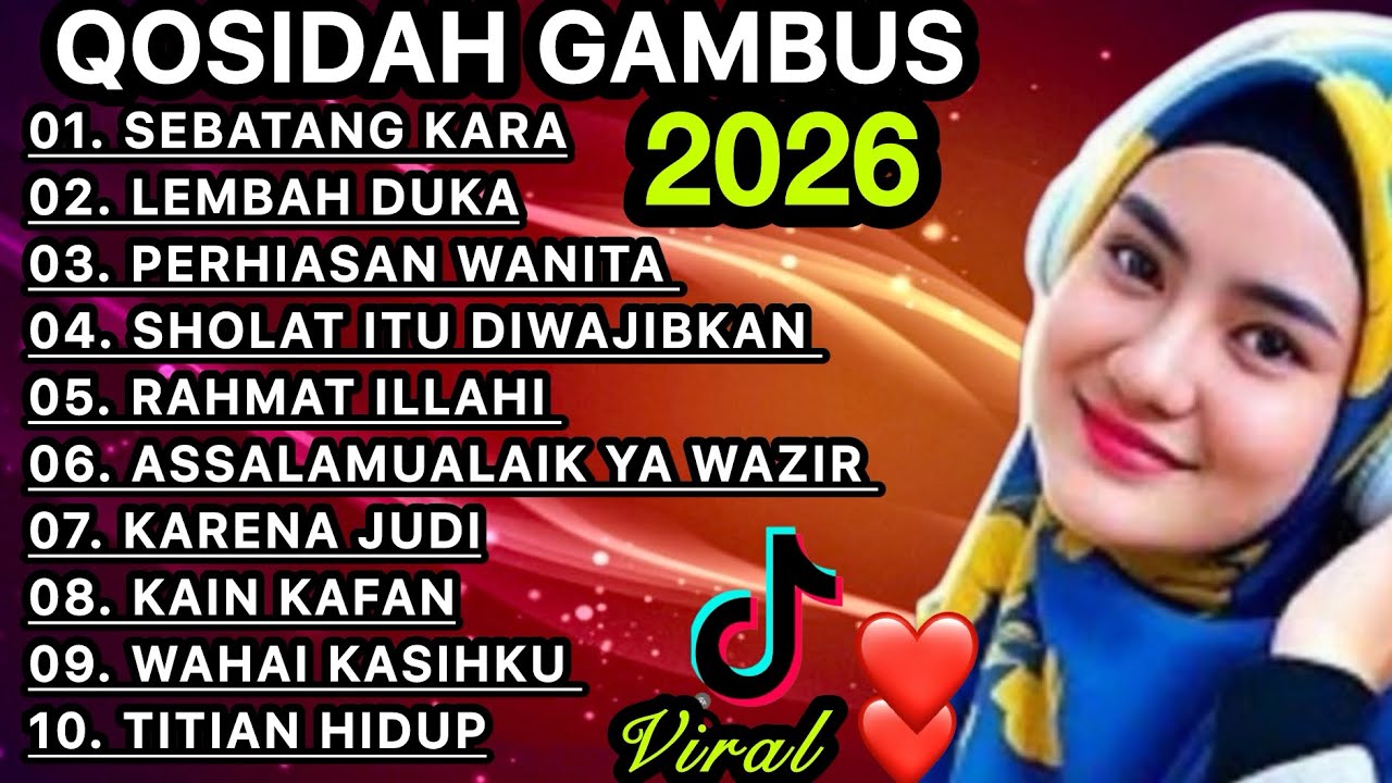 KOLEKSI TERMAHALL QOSIDAH GAMBUS ‼️MERDU PENYEJUK HATI ♥️ PALING DICARI BIKIN ADEM ENAK DIDENGAR 