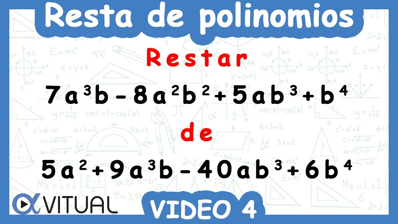 Resta de Polinomios | Video 4 de 10