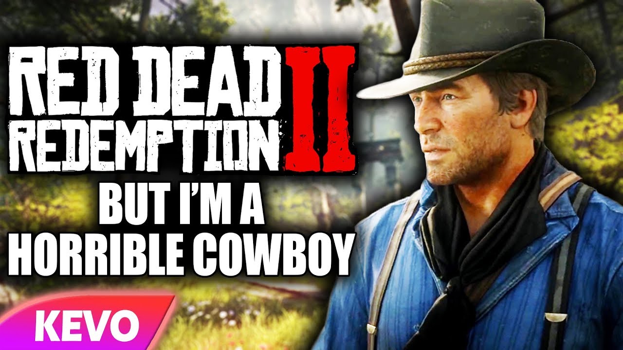 Red Dead Redemption 2 but I'm a horrible cowboy
