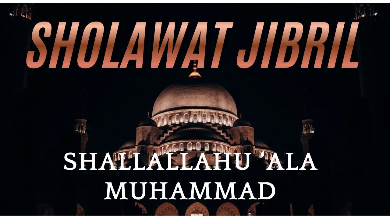 RAHASIA DAHSYAT! SHOLAWAT JIBRIL TERBARU PENARIK REZEKI PALING KUAT PENGABUL HAJAT & PELUNAS HUTANG