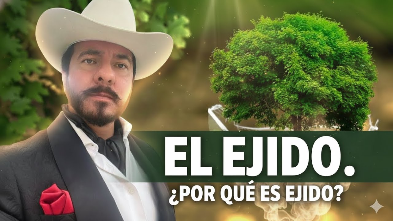 El ejido. &iquest;Por qu&eacute; es ejido? Breve rese&ntilde;a hist&oacute;rica.