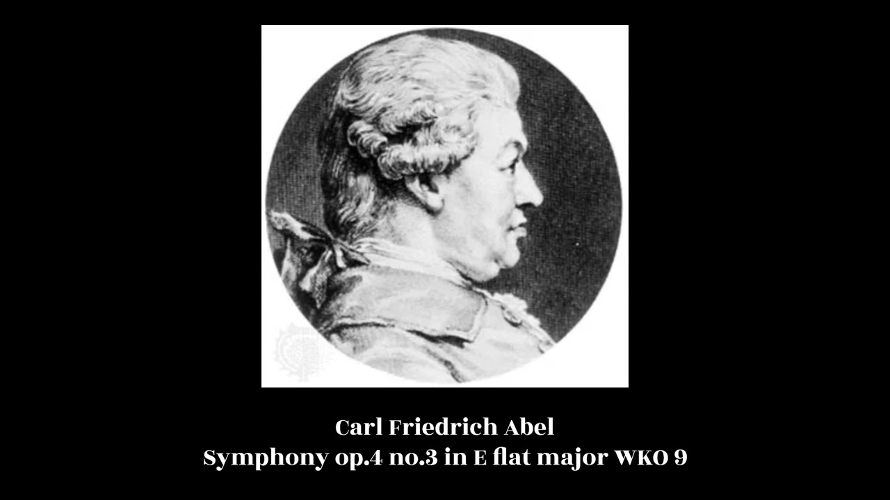 Carl Friedrich Abel - Symphony op.4 no.3 in E flat major WKO 9
