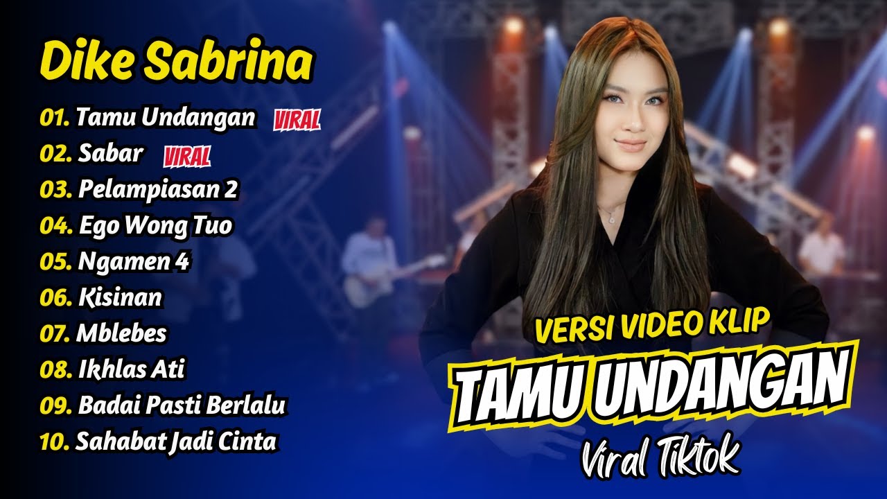 Dike Sabrina - TAMU UNDANGAN - SABAR - PELAMPIASAN 2 || FULL ALBUM DANGDUT KOPLO