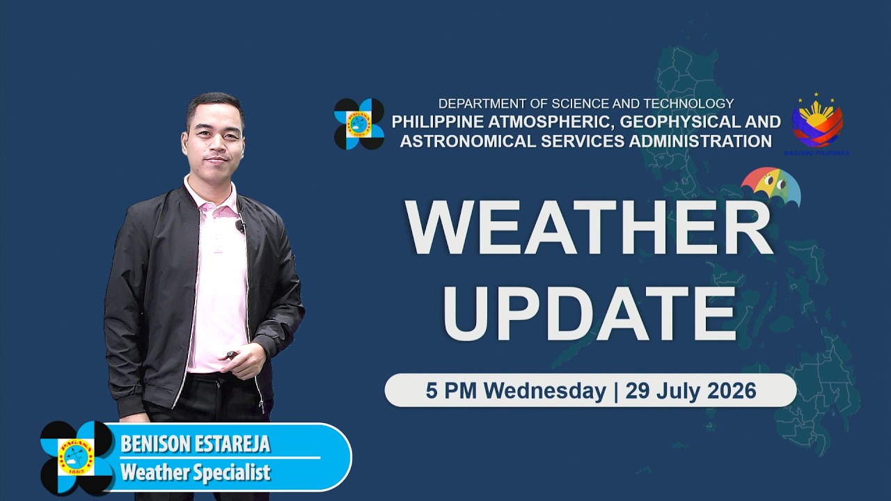 Public Weather Forecast issued at 5:00 PM | July 29, 2026 - Wednesday