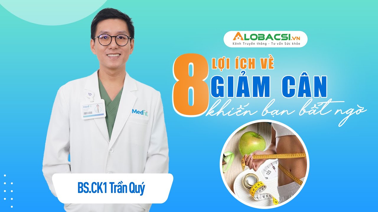 8 lợi ích về giảm cân sẽ khiến bạn bất ngờ và không thể bỏ lỡ | Video Alobacsi