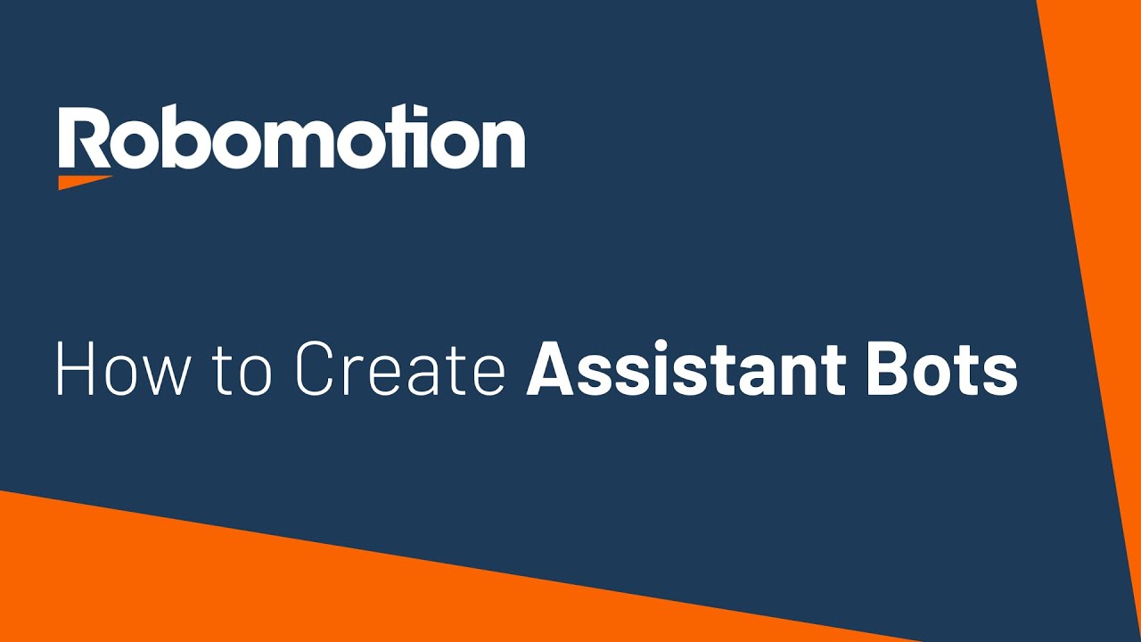How to create Assistant Bots