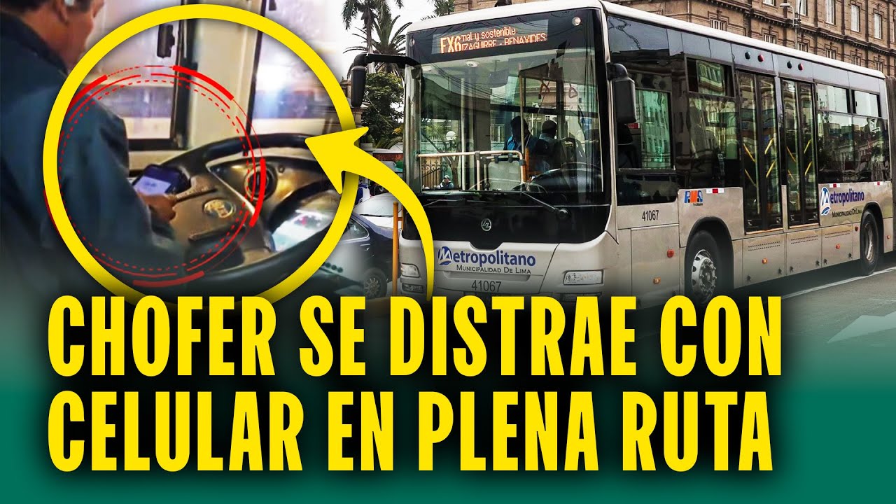 Chofer es captado usando el celular en plena ruta del Metropolitano: 