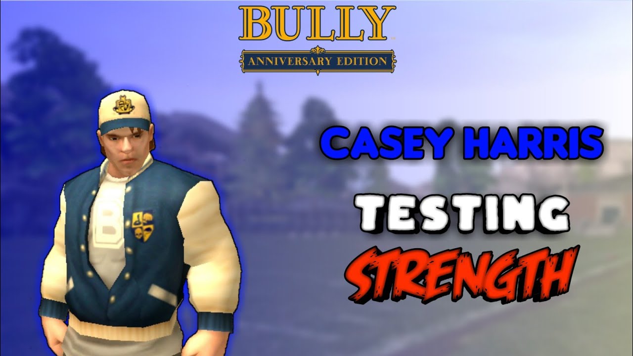 Bully AE: Кейси Харрис (Дэймон БХ) проверяет силу (против всех лидеров)