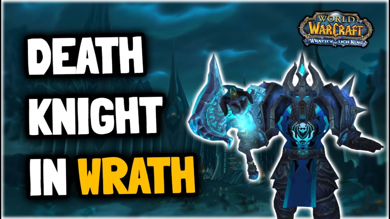 WOTLK Death Knight Beginner Guide 3.3.5