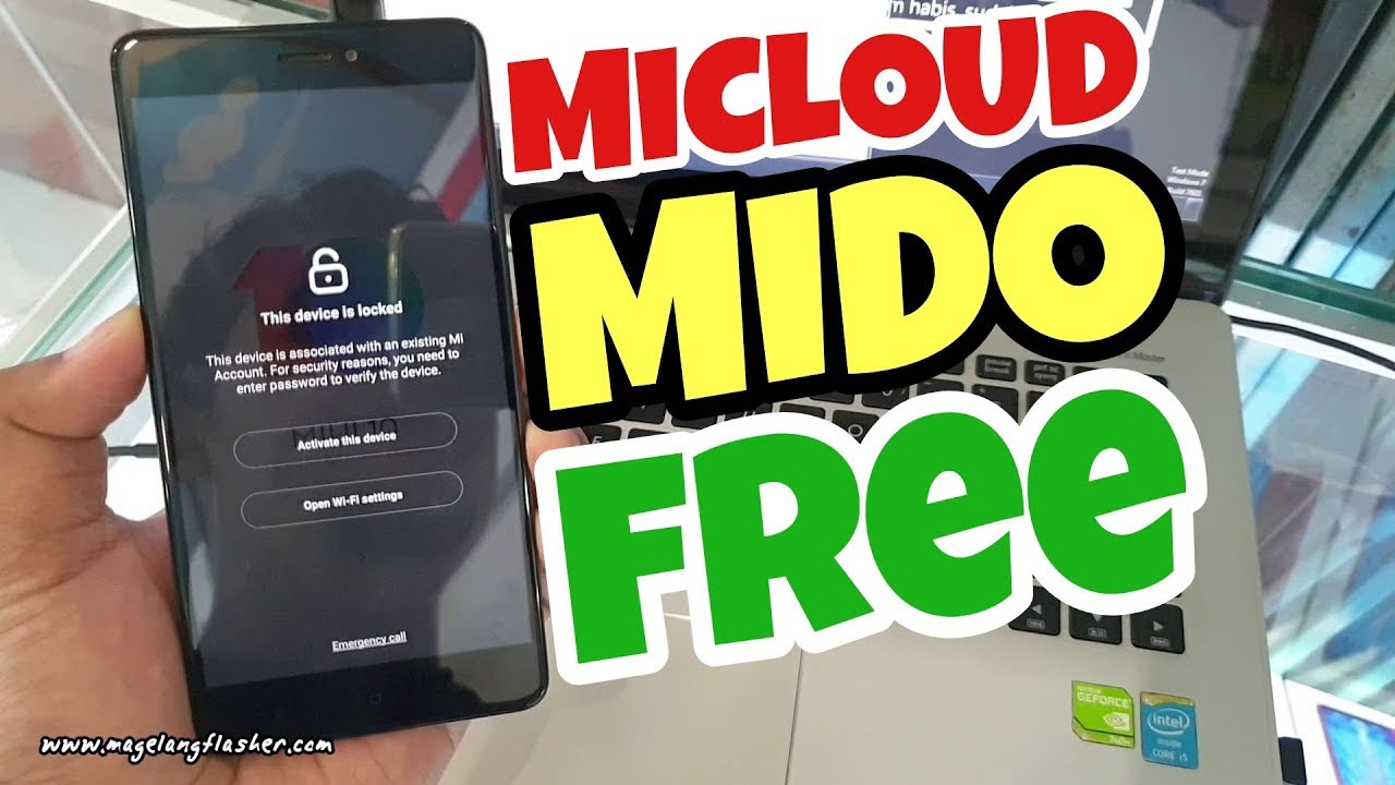 TUTORIAL UNLOCK MICLOUD REDMI NOTE 4/4X SNAPDRAGON MIDO CLEAN SENSOR ON FREE