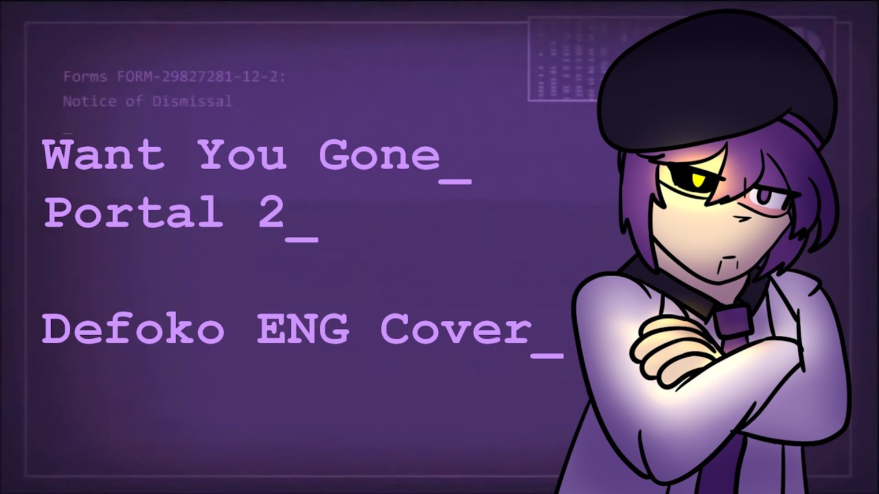 【Defoko デフォコ CVVC ENGLISH】Want You Gone - Portal 2【UTAU カバー】