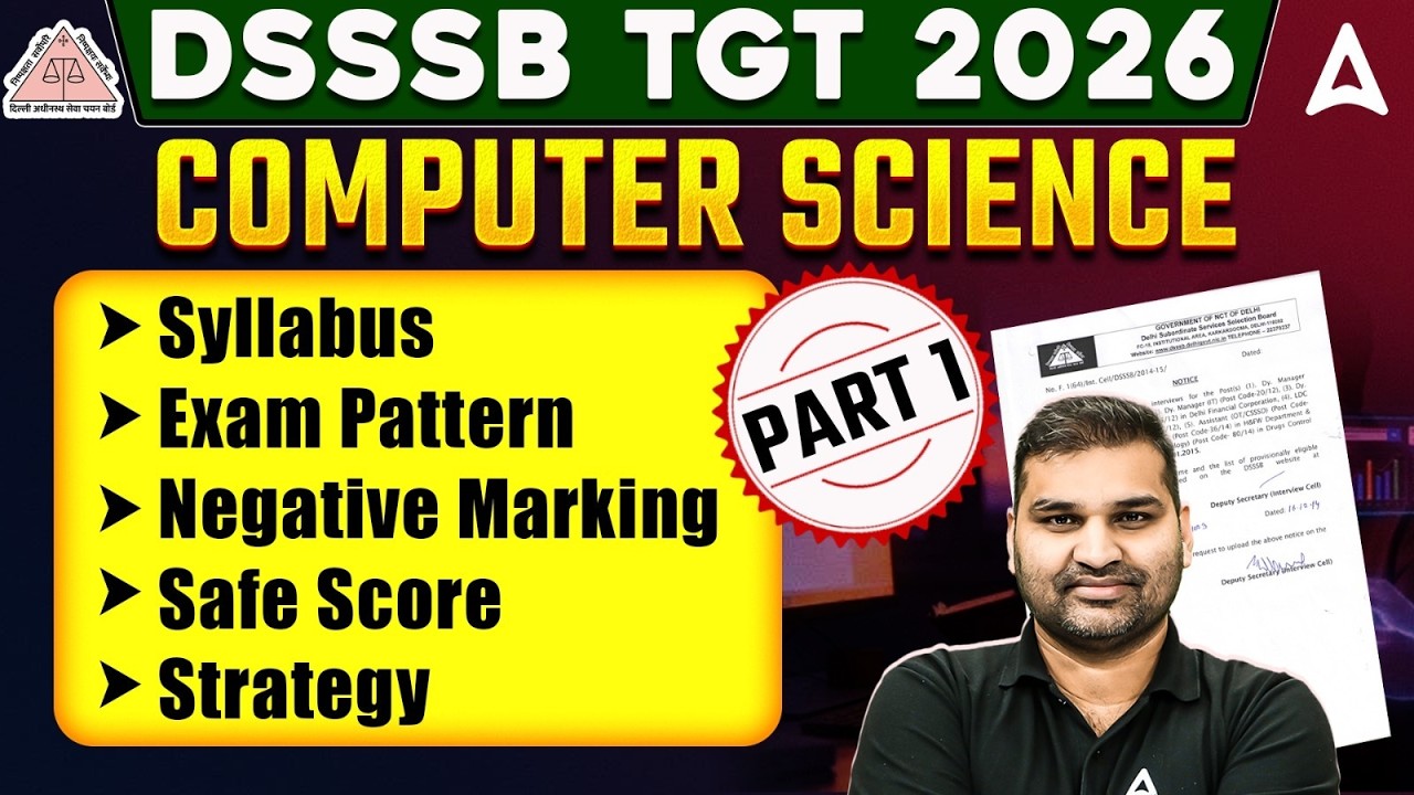 DSSSB TGT Computer Science | DSSSB TGT Computer Science Syllabus, Exam Pattern & Negative Marking