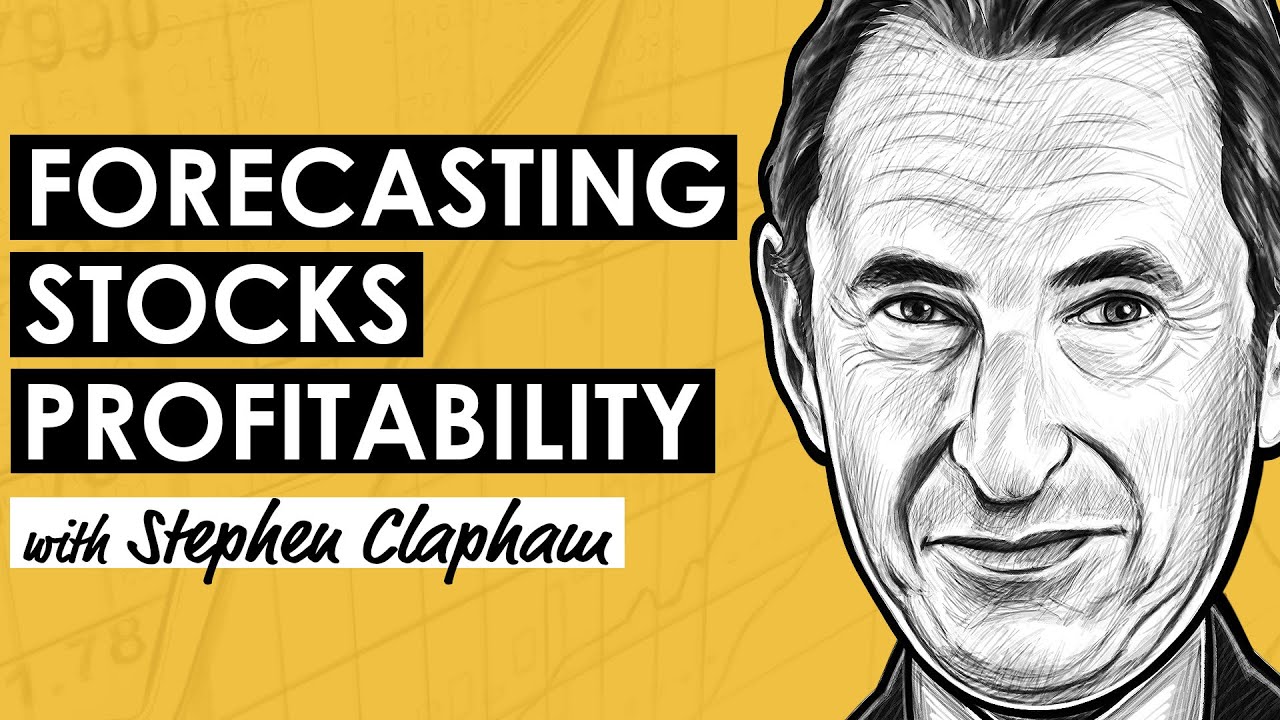 Forecasting Stocks Profitability Like a Pro w/ Stephen Clapham (MI321)