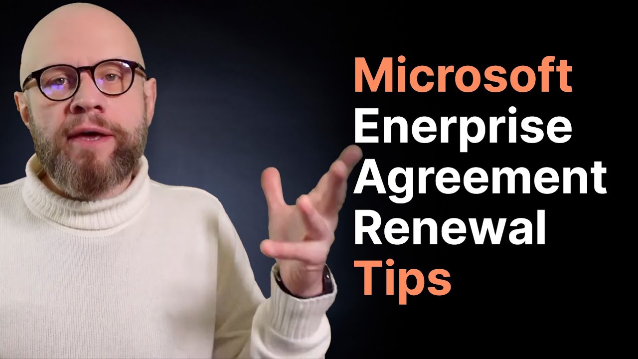 Microsoft Enterprise Agreement Renewal | Cost Saving